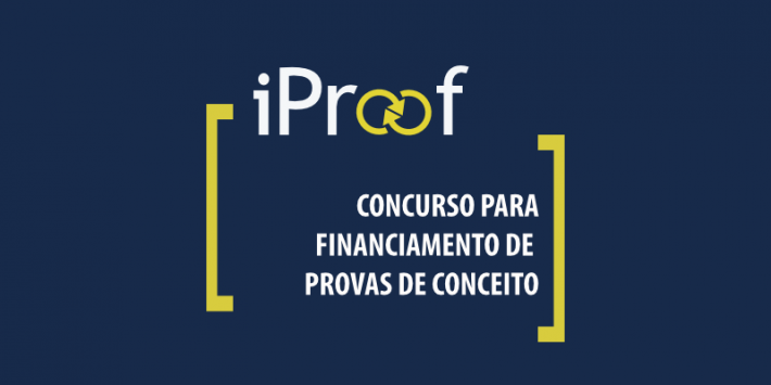 TecMinho lança nova edição do Concurso iProof destinado ao financiamento de provas de conceito da UMinho