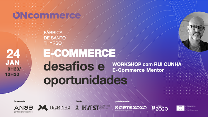 Workshop “E-Commerce: Desafios e Oportunidades” com Rui Cunha a 24 de janeiro