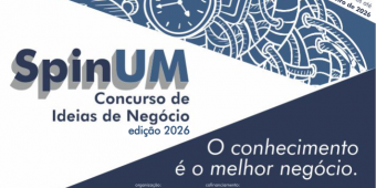 SpinUM 2026: abertas as candidaturas ao concurso de ideias de negócio da Universidade do Minho